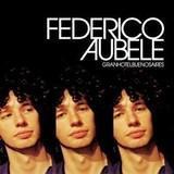 Federico Aubele mejor letras de canciones.